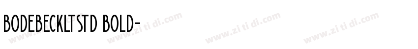 bodebeckltstd bold字体转换